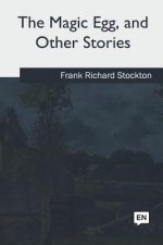 The Magic Egg and Other Stories