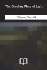 The Dwelling Place of Light
