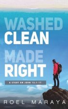 Washed Clean, Made Right: A Study on John 13:1-17