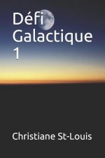 Defi Galactique 1