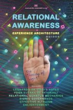 Relational Awareness: Experience Architecture Manuals the Theory of Light