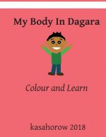 My Body In Dagara: Colour and Learn