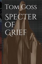 Specter of Grief