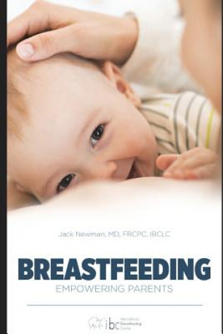Breastfeeding: Empowering Parents