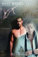White Angel Dancer: Threesome Male to Male