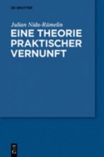 Eine Theorie Praktischer Vernunft