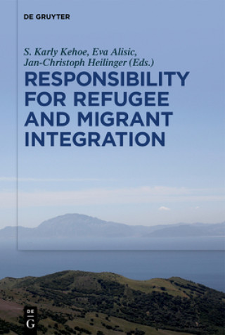 Responsibility for Refugee and Migrant Integration