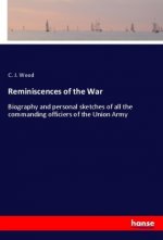Reminiscences of the War