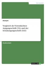 Vergleich der Vereinfachten Ausgangsschrift (VA) und der Schulausgangsschrift (SAS)