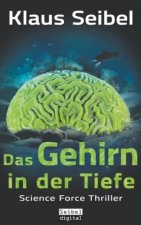 Das Gehirn in der Tiefe
