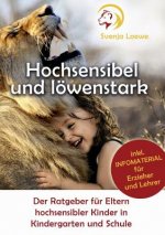 Hochsensibel und loewenstark