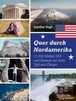 Quer durch Nordamerika