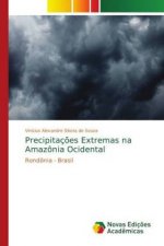 Precipitações Extremas na Amazônia Ocidental