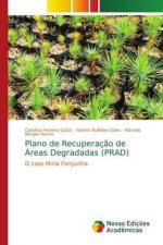 Plano de Recuperacao de Areas Degradadas (PRAD)