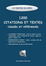 theatre en idees -1200 citations et textes classes et references