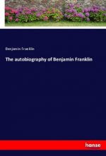 autobiography of Benjamin Franklin