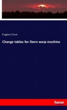 Change tables for Denn warp machine