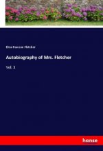 Autobiography of Mrs. Fletcher