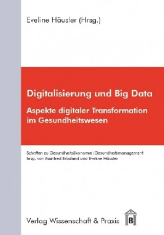Digitalisierung und Big Data.