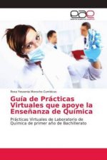 Guia de Practicas Virtuales que apoye la Ensenanza de Quimica