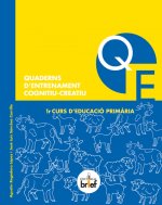 QUADERNS D'ENTRENAMIENT COGNITIU-CREATIU 1R.PRIMARIA