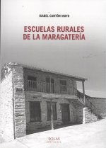 ESCUELAS RURALES DE LA MARAGATERÍA