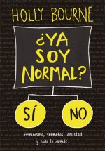 ¿ya soy normal?