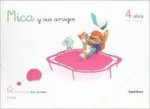 MICA Y AMIGOS 4 AÑOS-2ºTRIMESTRE