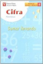 (04).CUAD.CIFRA 4:SUMAR LLEVANDO (1O/2O PRIMARIA)