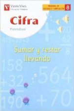 (04).CUAD.CIFRA 8:SUMAR Y RESTAR LLEVANDO