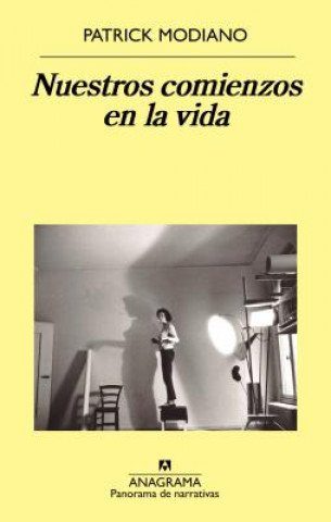 NUESTROS COMIENZOS EN LA VIDA