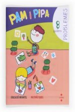 Problemes 8. Pam i Pipa