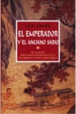EMPERADOR Y EL ANCIANO SABIO, EL