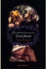 PROEZAS DE UN JOVEN DON JUAN, LAS