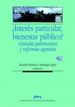 ¿interés particular, bienestar público?