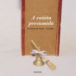 A ratiña presumida
