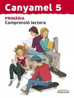 Canyamel 5.Comprensió lectora, llengua, 5 Educació Primària, 3 cicle