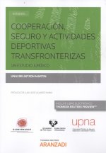 COOPERACIÓN, SEGURO Y ACTIVIDADES DEPORTIVAS TRANSFRONTERIZAS (DÚO)