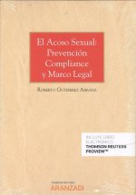 EL ACOSO SEXUAL: PREVENCIÓN COMPLIANCE Y MARCO LEGAL (DÚO)