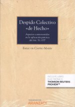 EL DESPIDO COLECTIVO DE HECHO (DÚO)