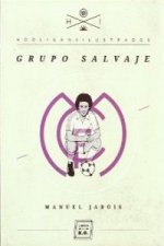 Grupo salvaje