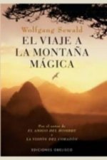 VIAJE A LA MONTAÑA MAGICA, EL