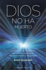 Dios no ha muerto