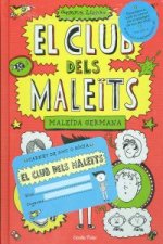 El club dels maleïts 1. Maleïda germana