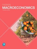 Macroeconomics Plus Mylab Economics with Pearson Etext -- Access Card Package