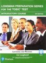 Longman Preparation Series for the Toeic Test: Listening and Reading: Introductory with MP3