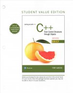 Starting Out with C++: From Control Structures Through Objects Brief Version, Student Value Edition Plus Mylab Programming with Pearson Etext -- Acces
