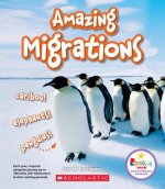 Amazing Migrations: Caribou! Elephants! Penguins! (Rookie Star: Extraordinary Animals) (Library Edition)