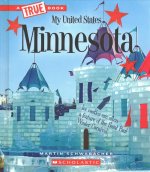 Minnesota (a True Book: My United States) (Library Edition)