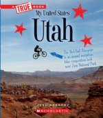 Utah (a True Book: My United States) (Library Edition)